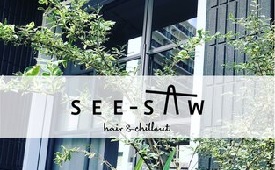 SEE-SAW hair&chillout【シーソー】様